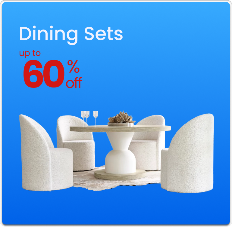 Dining Sets Up to 60% off