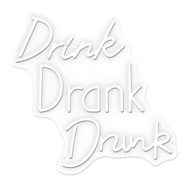 Enlightened Drink Drank Drunk Sign In Neon White