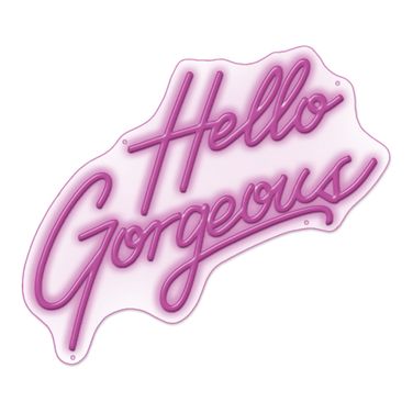 Enlightened Hello Gorgeous Sign In Neon Purple